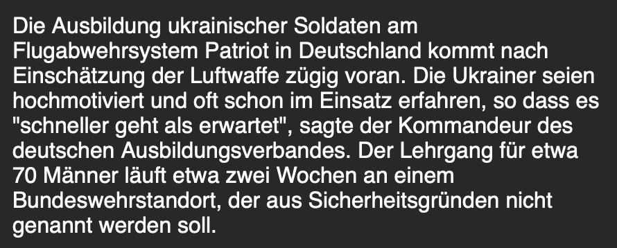 + 16:10 Ausbildung der ukrainischen Luftabwehr schreitet mit Hochdruck voran: "Geht schneller als erwartet" +
Quelle: NTV

Im Ernst, wen wundert das? Diese Erfahrung, mit der Schnelligkeit der Ukrainer, hatten wir doch schon bei der Ausbildung an der Panzerhaubitze 2000 gesehen!