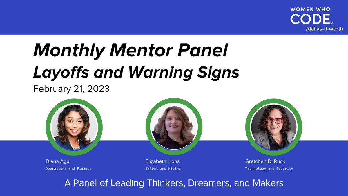 Join us at the Monthly Mentor Panel - #Layoffs &amp; Warning Signs on Tuesday, February 21!

Learn the warning signs and what to do after the layoff.
Each of these women has 20+ years of industry and executive experience!

RSVP link in thread and bio

#womenwhocode #careernavigation
