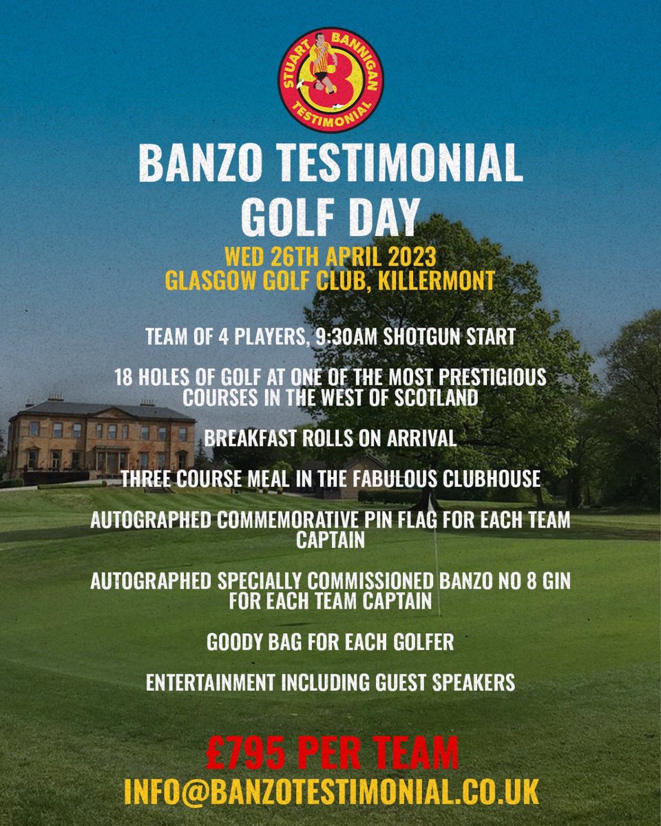 🏌Places are going extremely fast for the testimonial golf day at Glasgow Golf Club, Killermont. Only a couple of spaces for teams remain available. Get in touch today to secure yours. 📩info@banzotestimonial.co.uk