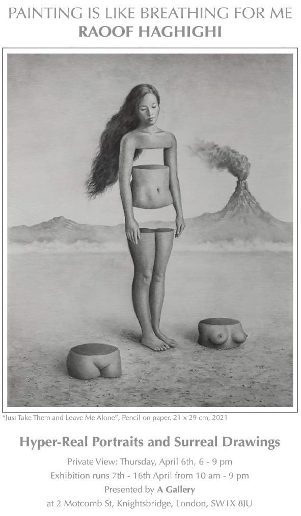 agalleryartists's tweet photo. RSVP to Raoof Haghighi’s “Painting is Like Breathing for Me”, in #Knightsbridge, #London, on April 6th. #art #artist #artists #drawing #painting #portrait #surrealart #findart #findartists #Iran #Iranian #NFT #NFTs #ArtistOnTwitter #RaoofHaghighi #PrivateView #Mayfair #paintings https://t.co/sPzo1rYQCy
