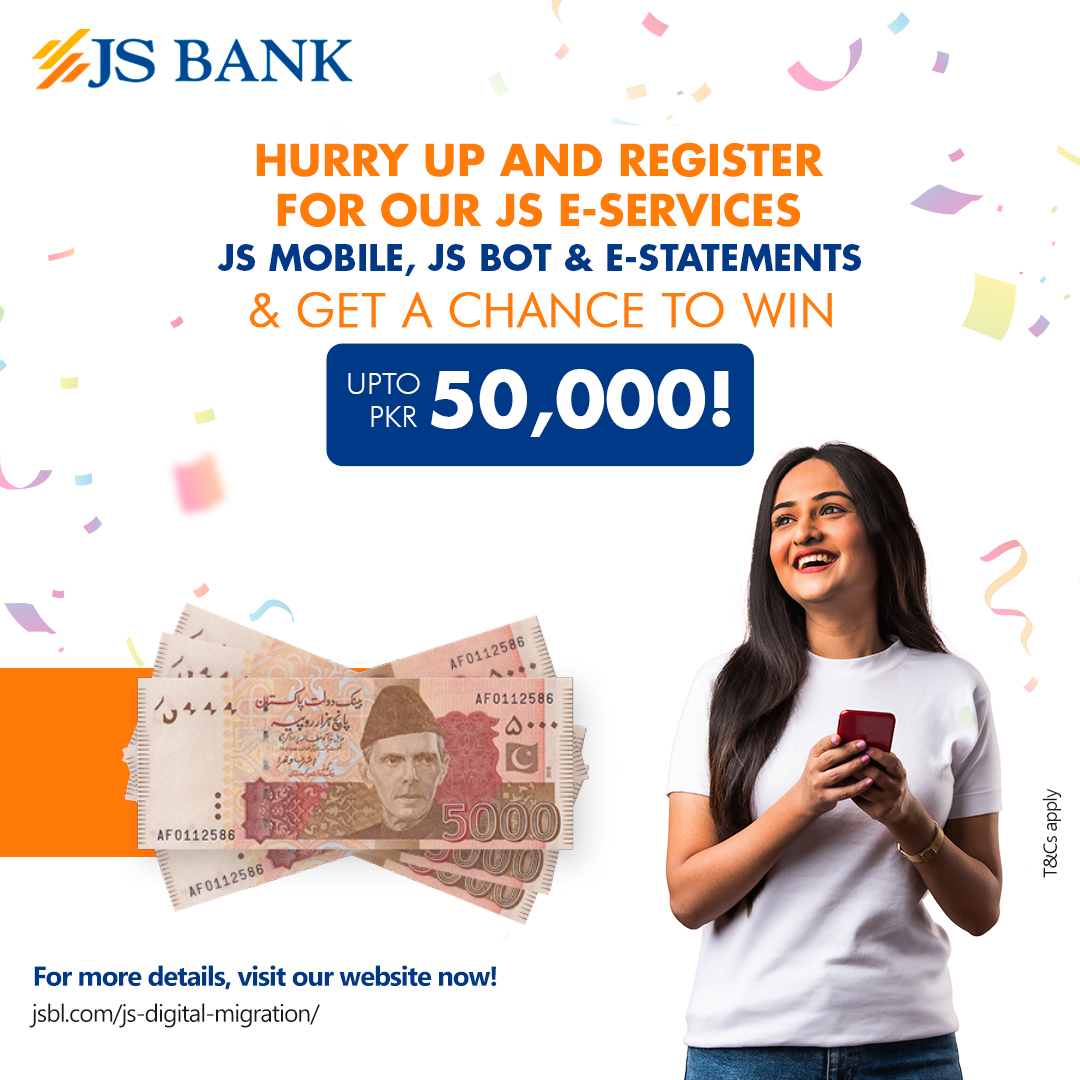 JSBLPak's tweet photo. Register for JS E-Services now for a chance to win incredible cash prizes of up to PKR 50,000!
Follow the steps in the link to become eligible: https://t.co/MXWt0bij3B
*Valid for JS Bank customers only
*T&Cs apply
#JSBank #BarhnaHaiAagey #JSMobile #JSBot #EStatements https://t.co/0HZRgGw048