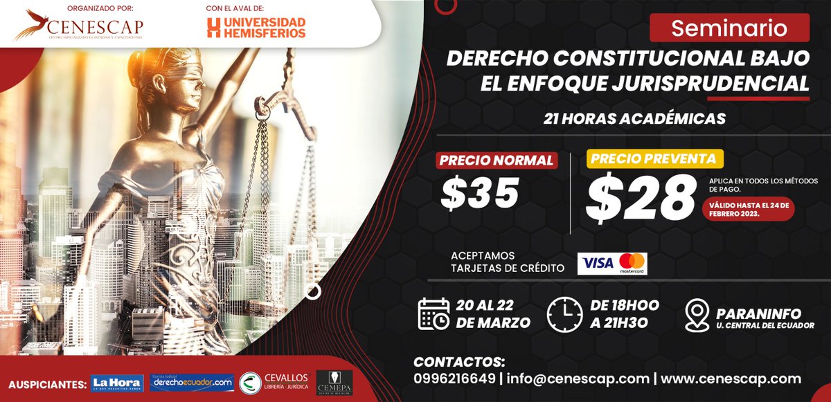 CenescapEcuador's tweet photo. El Centro Especializado en Estudios y Capacitaciones – CENESCAP, se complace en invitar al “SEMINARIO DE DERECHO CONSTITUCIONAL BAJO EL ENFOQUE JURISPRUDENCIAL”, a llevarse a cabo los días 20, 21 y 22 de marzo de 2023 desde las 18h00 a 21h30. https://t.co/HAtgLhoUO0