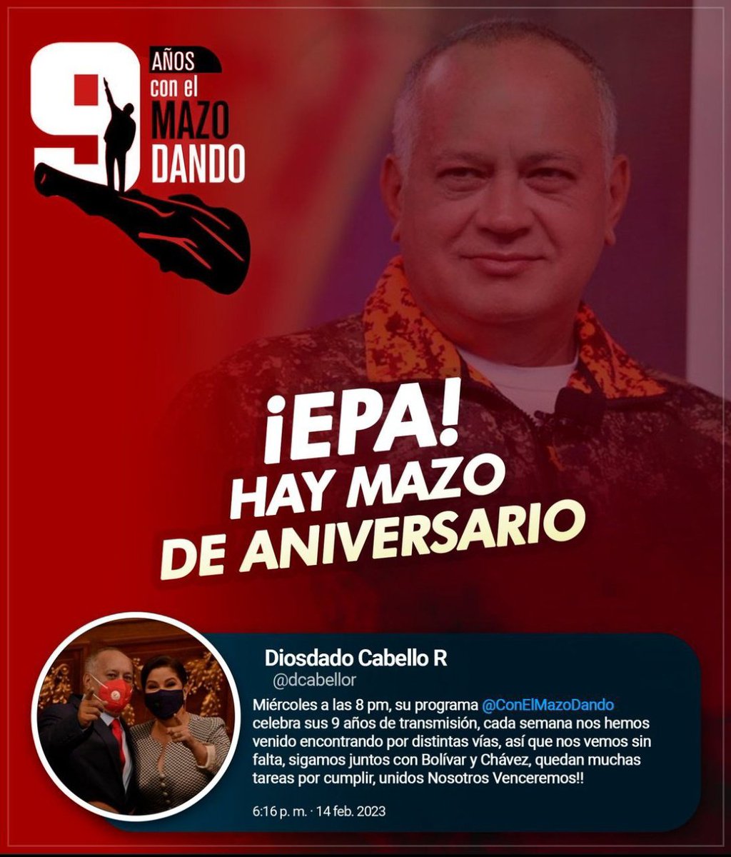 ¡EPA! Hoy celebramos junto a @dcabellor el 9no Aniversario de #ConElMazoDando.

Nosotros Venceremos!!!

#ChavezJuventudYVictoria #FebreroRebeldeConChávez #CeseALasSanciones #15Feb @PartidoPSUV