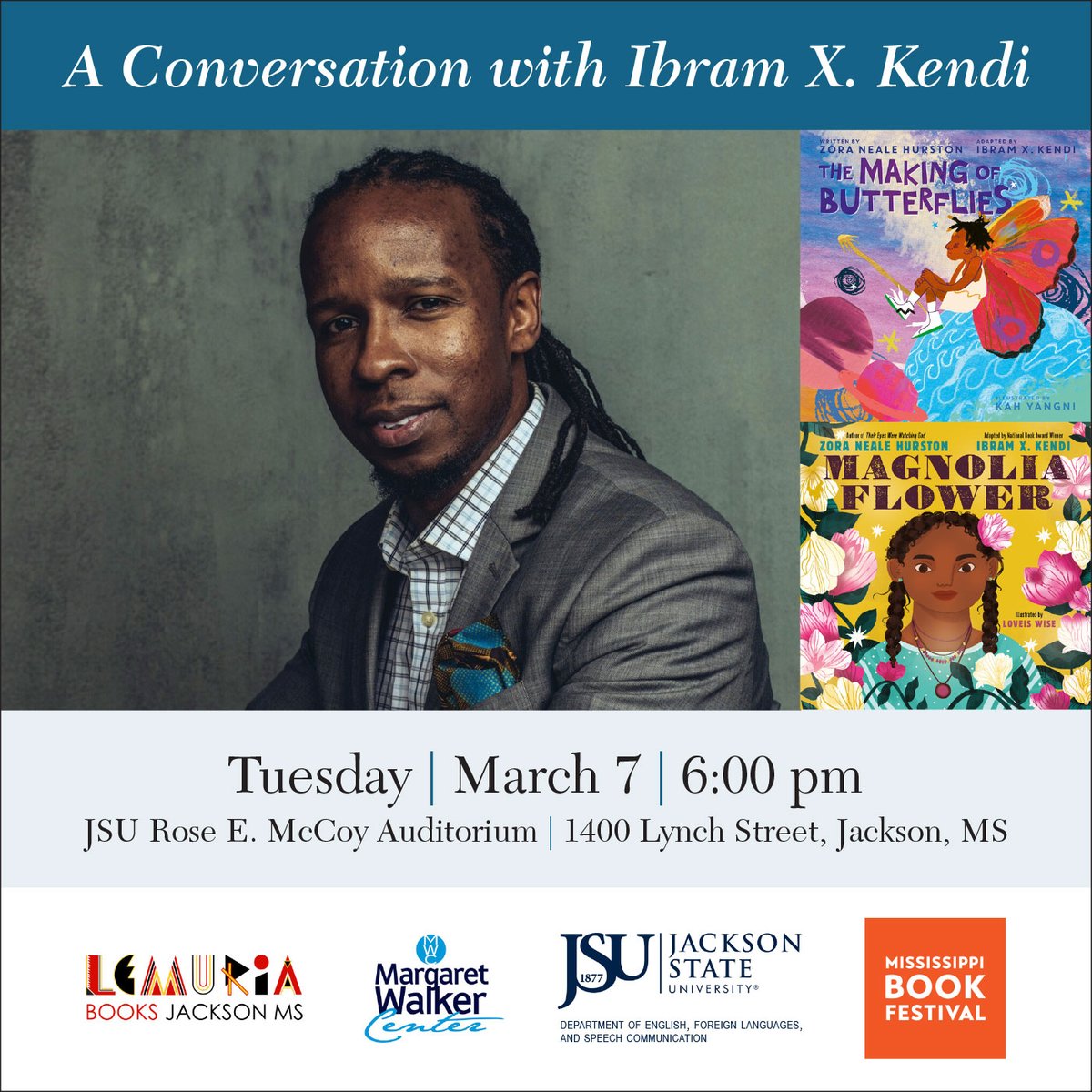 Don't miss this event! We're partnering with @LemuriaBooks, @MWalkerCenter, + @JacksonStateU's Dept. of English, Foreign Languages and Speech Comm. for an event with @DrIbram. He'll be in conversation with Mississippi Book Festival board member Ebony Lumumba! (1/3)