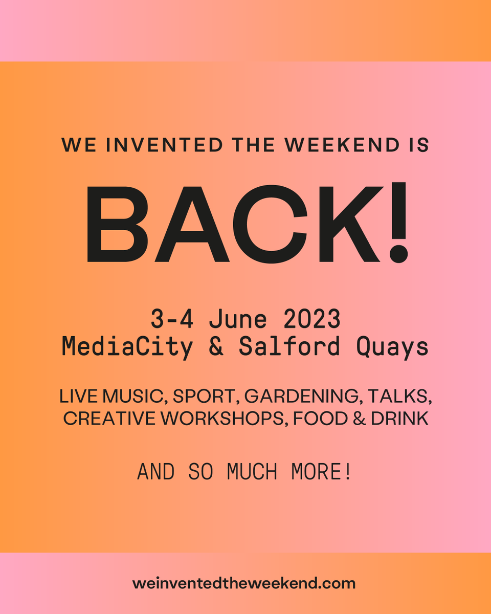 We are BACK! 📣
 
Salford’s BRAND NEW 2 DAY FREE FESTIVAL will be taking place 3-4th June - we can’t wait to welcome you all 🎶
 
🗓️ 3rd - 4th June 2023
📍 <a href="/MediaCityUK/">MediaCityUK</a> &amp; #SalfordQuays
 
Look out for programme announcement coming soon 👀

weinventedtheweekend.com