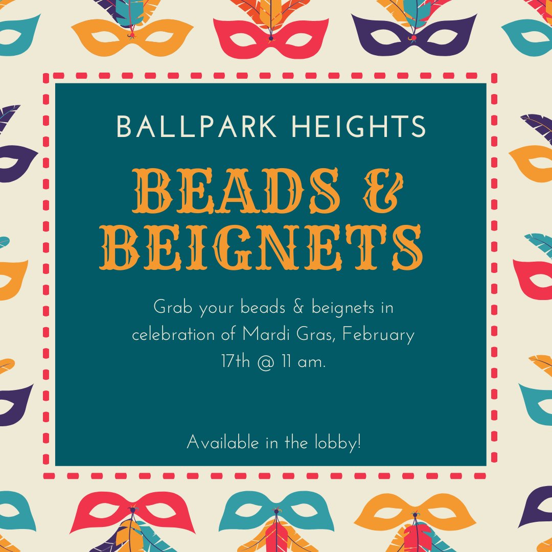 Beads & Beignets⚜️

Mardi Gras season is upon us, and we're celebrating with proper festivities!💜💚 💛

When: 11 A.M. | Friday, February 17th 
What: Residents can stop by for beads and beignets in the lobby!
💜
💚
💛
#ballparkheights #BHevents #stl #stlouis #stlmardigras