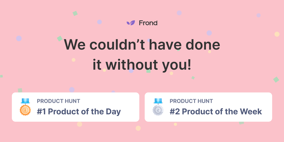 frondcom's tweet photo. It’s one week after launch and we’re still blown away by our super engaged, early user base. Thanks for helping us become #1 product of the day and #2 product of the week 🥳  If you’re enjoying Frond, you can still support us by leaving a review on PH🙏:  https://t.co/mj4wogIoym https://t.co/UnKPc21O6S