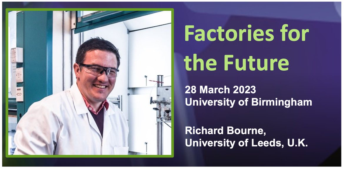 More #sustainable processes will be key for future #pharmaceutical manufacturing. Looking forward to
<a href="/UniversityLeeds/">University of Leeds</a> <a href="/chemleedsuni/">School of Chemistry - University of Leeds</a>  <a href="/RichBourne1981/">Prof Richard Bourne</a> Keynote at <a href="/iChemE/">IChemE</a> &amp; <a href="/SCIupdate/">SCI – Where Science Meets Business💡</a> Factories for the Future meeting, 28
March, <a href="/unibirmingham/">Uni of Birmingham</a>. Register at: bit.ly/3Y9ahfa