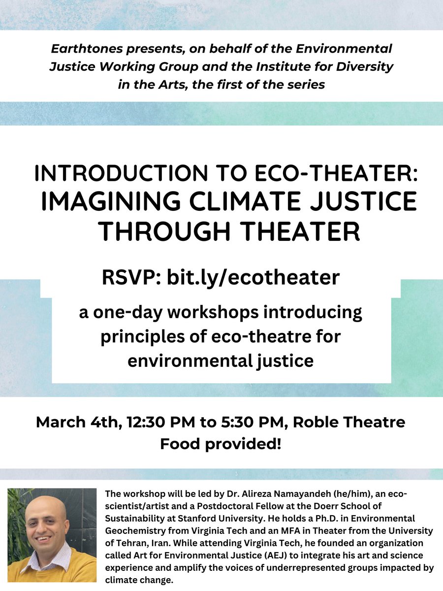 EJWGStanford's tweet photo. Interested in #EnvironmentalJustice?  Passionate about exploring #performance and #theater? Curious about how the two intersect? Join us for a workshop on "Imagining Climate Justice through Eco-Theater" on 3/4! RSVP: https://t.co/pRojiGTAku @CrazyNatureType https://t.co/18WDabzUz6