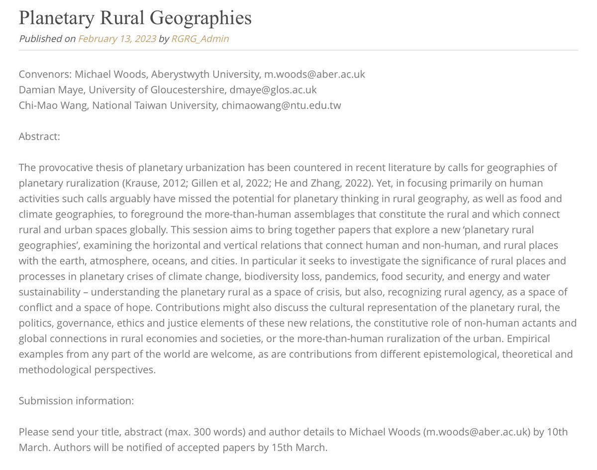 The call for papers for our @RGS_IBG Annual Conference 2023 sponsored session ‘Planetary Rural Geographies’ is now open. Session organisers: @WoodsZzp, @DamianMaye and @chimaowang.