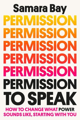BookSoup's tweet photo. Praise for PERMISSION TO SPEAK 🗣️ by @samarabay:
“A totally beguiling and richly informative primer for anyone who struggles to say out loud what they think.”—Soraya Chemaly
“This is a brilliant, user-friendly guide to speaking up. I love it.”—Viv Groskop
https://t.co/uCLSK9XUhP https://t.co/3Ghiz17cgW