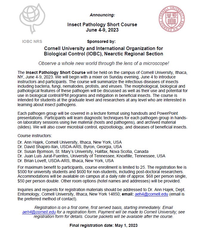 SocInvPathol's tweet photo. Great insect pathology training opportunity at Cornell this summer.  Please contact Ann Hajek for additional information and registration. https://t.co/zjnspLxA2Y