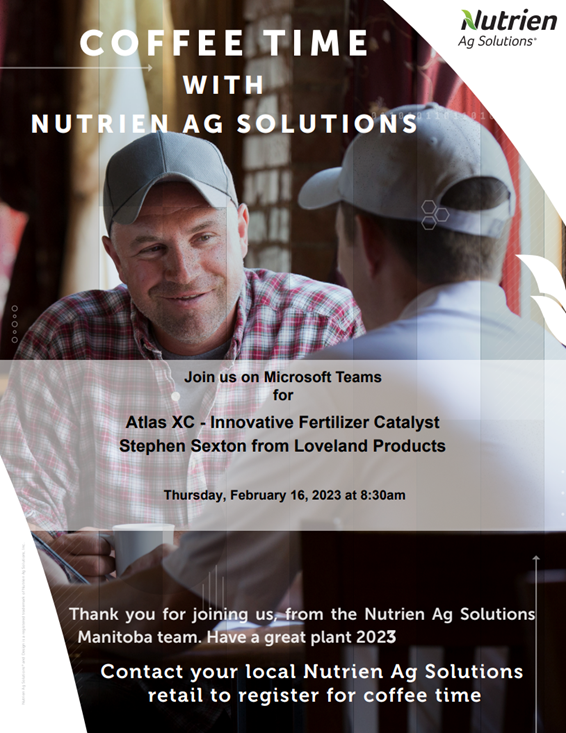 Join us tomorrow morning at 8:30 to tune into our Coffee Time where Stephen Sexton from #Loveland will be joining and informing us on how #AtlasXC can help improve the use of your phosphate and potash fertilizer! Contact your local #NutrienAgSolutions to join the call.