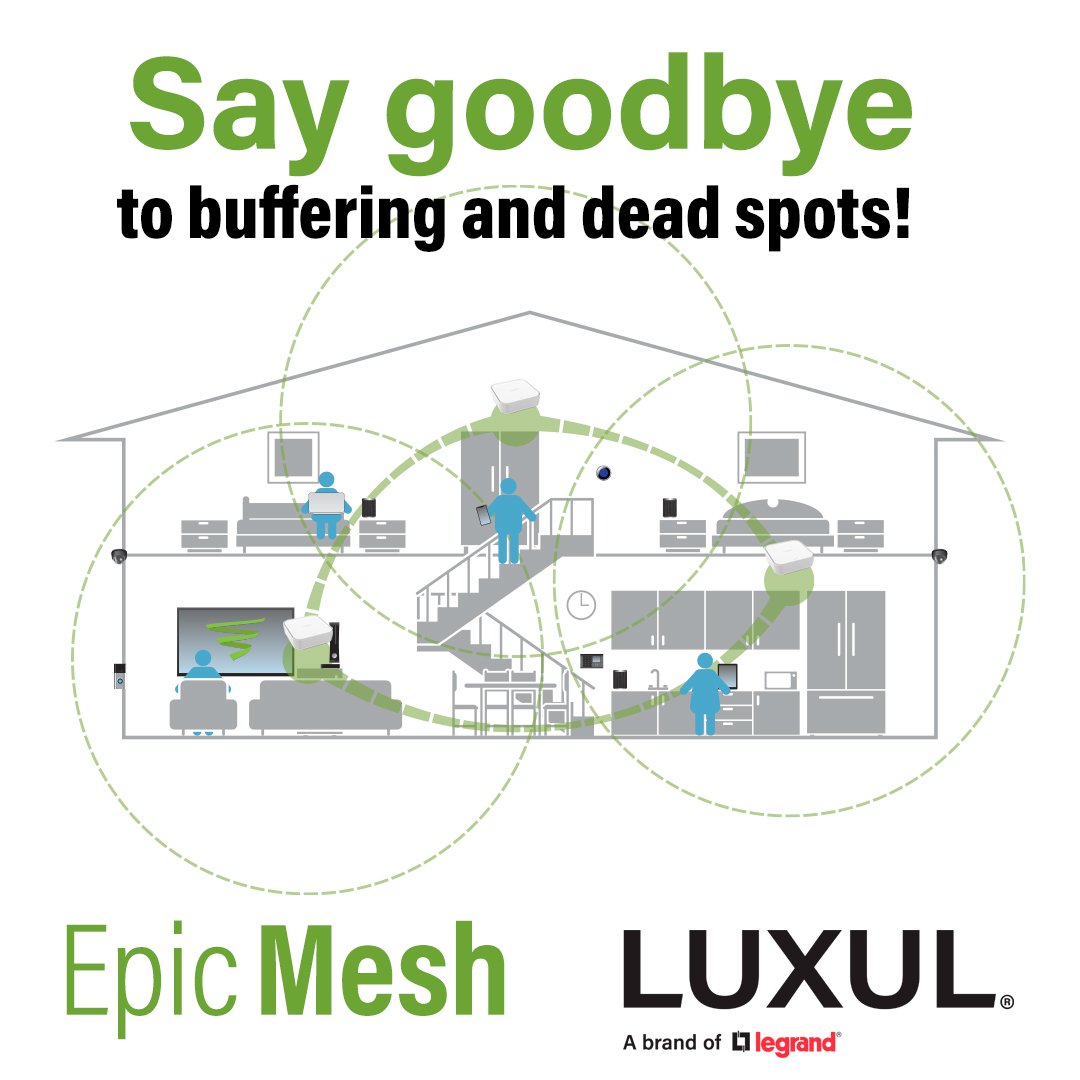 LuxulCorp's tweet photo. Say goodbye to buffering and dead spots! 👋 #Luxul Epic Mesh provides your home with complete, reliable WiFi so you can do what you love with no distractions. 😍🔥
Learn more ▶️ https://t.co/MmcSZjEIIJ
#EpicMesh #Mesh #WiFi #Network #HomeNetwork #Home #Office #Tech #AVTweeps https://t.co/gOkRAy89ui