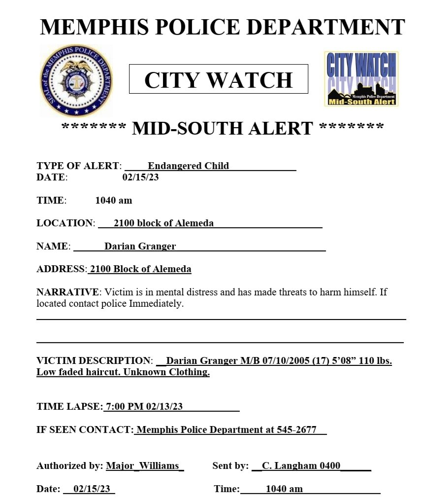 **City Watch**

Have you seen Darian Granger?
Report #2302007075ME

Darian is in mental distress and has made threats to harm himself. If located, please contact police immediately.