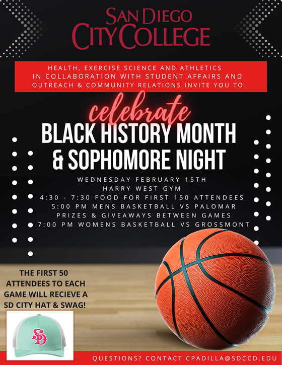 sdcityknights's tweet photo. Sophomore night doubleheader and Black History Month celebration at Harry West Gym!
Festivities start at 4:30 p.m.
MBB vs. Palomar at 5 p.m.
WBB vs. Grossmont at 7 p.m.
📺: https://t.co/6eXoeZMdkS
#goknights #NoKnightsOff https://t.co/axwYpeuRqU