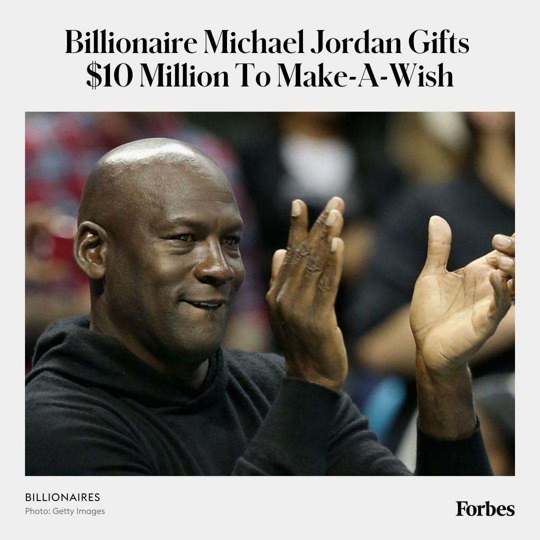 Forbes's tweet photo. Michael Jordan has now donated more than $15 million to Make-A-Wish, also committing $50 million to racial equality causes in the wake of George Floyd’s murder. https://t.co/sSy3N5yNhj https://t.co/Bs2IBszAJy