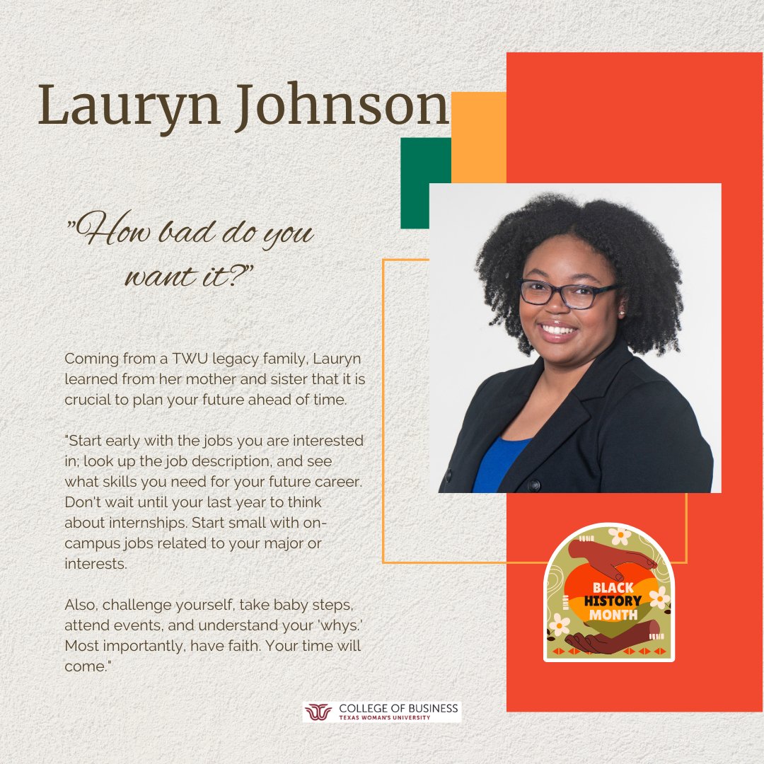 mak_college's tweet photo. In honor of #BlackHistoryMonth, we are celebrating the success of our students! Lauryn Johnson is an undergrad student who is highly involved in on-campus activities, which has brought her many amazing opportunities. #TXWomans #twucob #TexasWomansUniversity https://t.co/iIms3XZveb