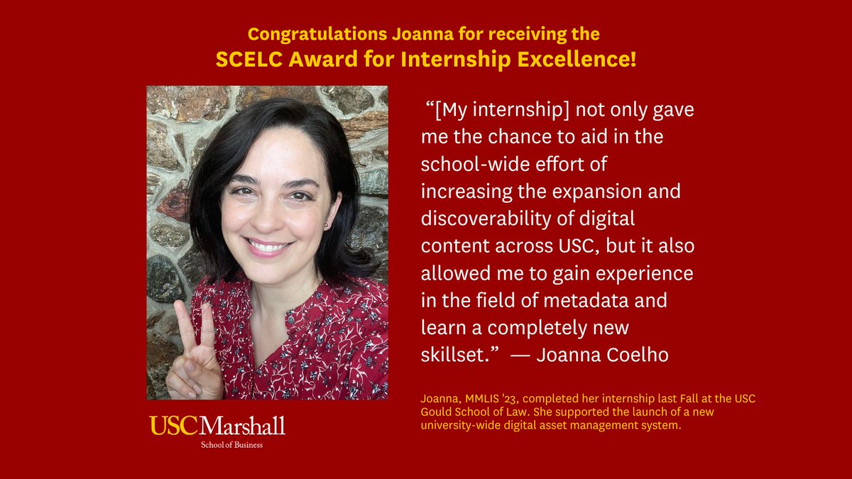 USCMMLIS's tweet photo. Congratulations to Joanna Coelho, MMLIS '23, for receiving the @scelc Award for Internship Excellence! Joanna completed her internship with the @USCGouldLaw where she supported the launch of a new university-wide digital asset management system. #uscmmlis #mmlis #usclibraries https://t.co/Fvn6nfAjfT