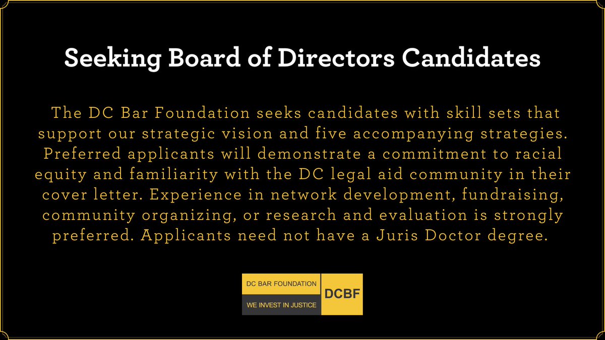DCBarFoundation's tweet image. DCBF is seeking candidates for our Board of Directors for 3-year terms starting Oct. 2023. The deadline to apply is March 13.

Experience in #networkdevelopment, #fundraising, #communityorganizing, or #researchandevaluation is preferred.

Please visit bit.ly/3XnCNbE.