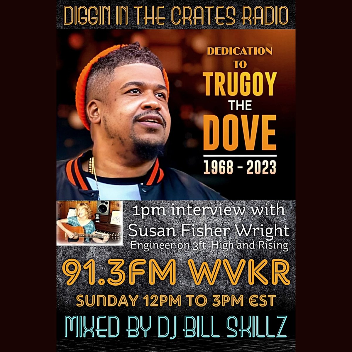 Tune in this Sunday 12pm to 3pm est to the Diggin In The Crates Radio Show Dedication to Trugoy the Dove of De La Soul on 91.3fm WVKR. With a phone interview at 1pm with Susan Margaret Fisher Wright who was an engineer on their classic 3ft. High and Rising Album.