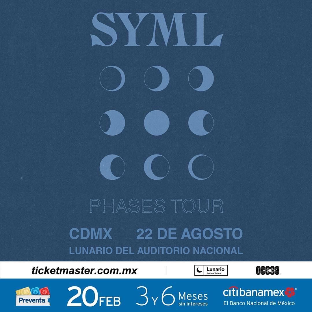 nolimits_mx's tweet photo. #ApartaLaFecha 📆
El #PhasesTour de @SYMLMUSIC llegará este 22 de agosto al Lunario del Auditorio Nacional 🌜🎶
¡Consigue tus 🎟️ en preventa citibamex este 20 de febrero! 💥 https://t.co/Q4CBO4Z0AE