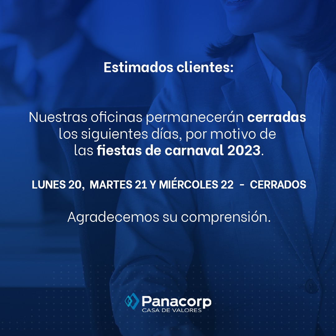 PanacorpCV's tweet photo. Por motivo de las fiestas de carnaval, nuestras oficinas permanecerán cerradas los días indicados. Agradecemos su comprensión.

#Panacorp #Carnavales2023 https://t.co/ykuYRiypi0
