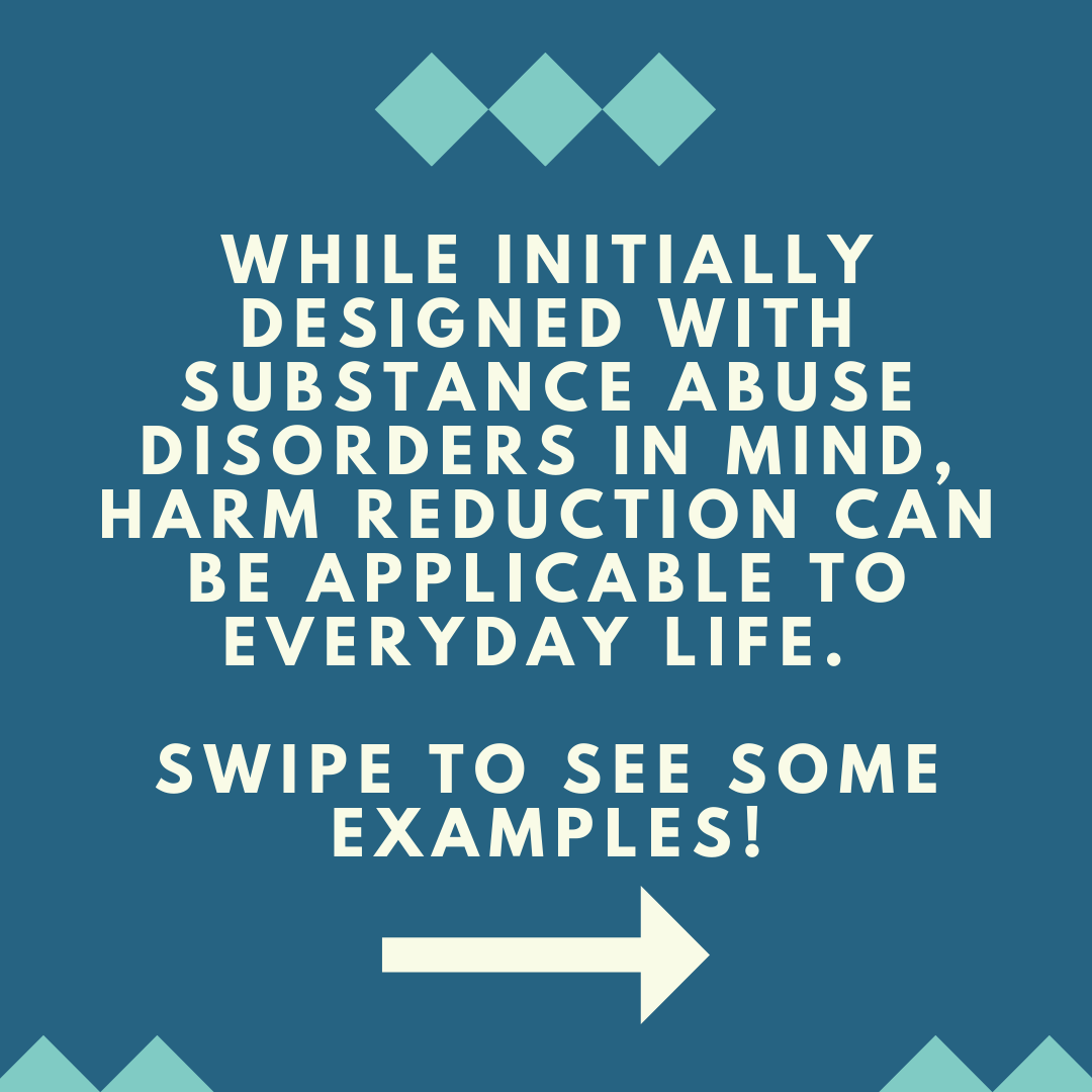 CTCFHR's tweet photo. Quick overview on harm reduction. Odds are you utilize harm reduction whether you realize it or not! https://t.co/GQCZyUioIc
