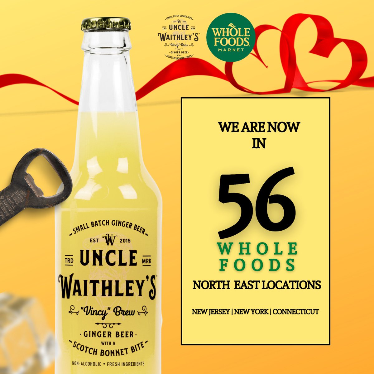 UncleWaithleys's tweet photo. We're so happy to announce we've expanded to 56 @WholeFoods stores in NY, NJ &amp; CT and this wouldn't be possible without your support #unclewaithleys #gingerbeer #vincybrew https://t.co/Da2MQvJsc7