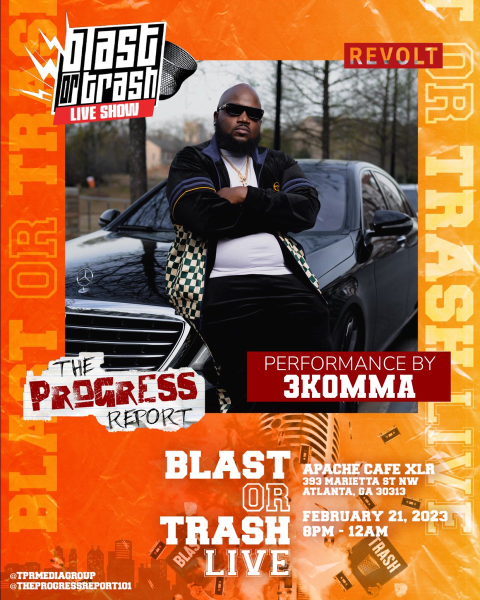 3commayoke's tweet image. February 21st I will be performing live at the first ever Blast or trash hosted by @tprmediagroup it’s a chance for me to win 2000 in Marketing for my next project so I need all my people in da building 🆕💸⛹🏾♂️📈 #blastortrash #Atlanta #theprogressreport #indieartist