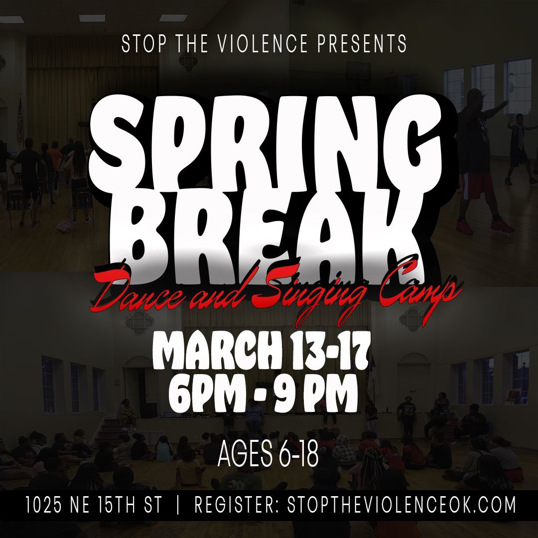 Stop the Violence Spring Break Dance and Singing Camp returns March 13th! 

Register today! 
stoptheviolenceok.com/registration/