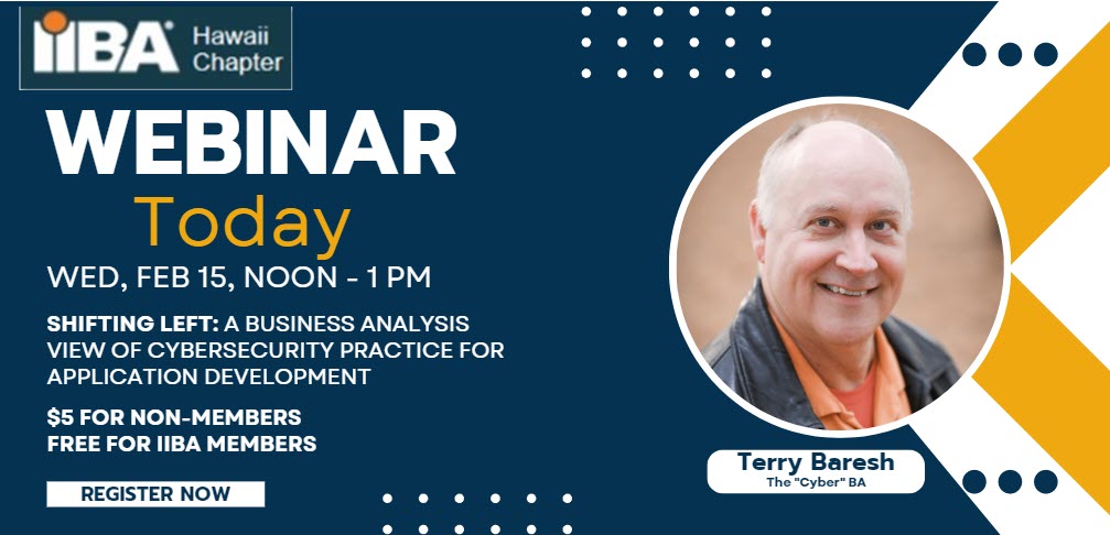 Grab lunch and join Terry Baresh, the "Cyber" BA, for today's webinar and learn some cyber skills to add to your toolbox! RSVP at ow.ly/3vMz50MTsVx