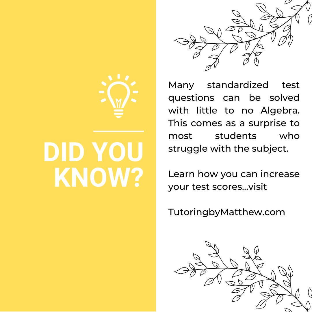 MatthewTutoring's tweet photo. Ditch the Algebra! Most #SAT #ACT questions can be answered without the steps.
#tutoringservices #tutoringbusiness #testprep #testpreparation #testpreparationspecialist #satact https://t.co/TMIcCQtWoW