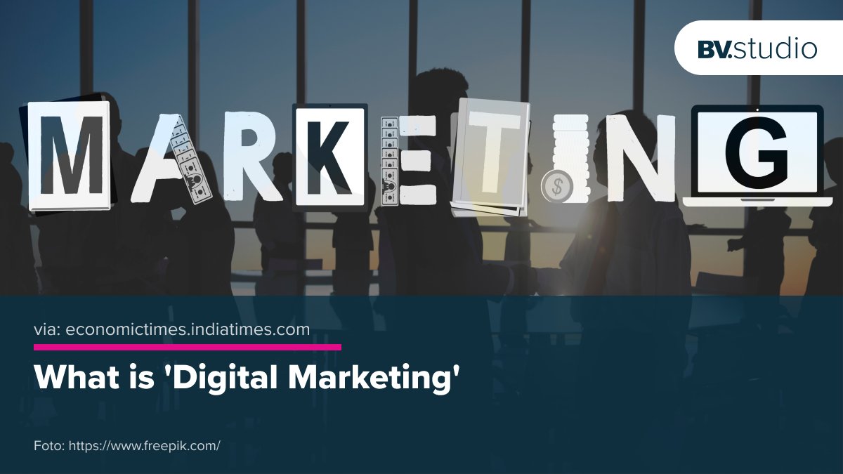 hi_bvstudio's tweet photo. What is Digital Marketing? 

https://t.co/iBlrVU8Qm3 https://t.co/PIhrQiX144