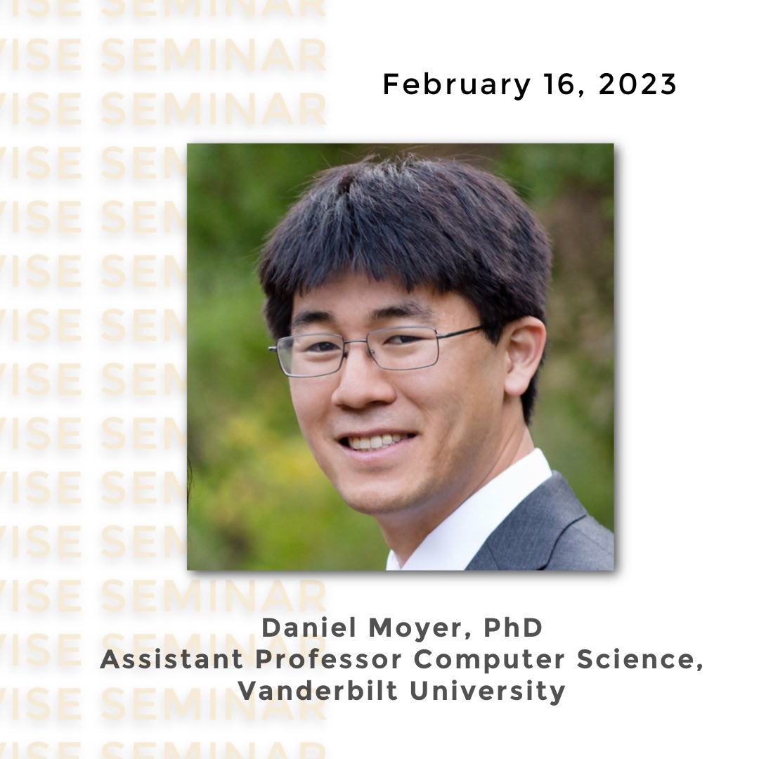 ViseVanderbilt's tweet image. VISE affiliates! Join us tomorrow when our own Daniel Moyer, PhD, talks to us about his research.  His talk is titled “Invariance-based Harmonization and Other Information Theoretic Adventures in dMRI” #engineeringfaculty #seminar #engineering #surgery #VISE #DanielMoyer #dMRI
