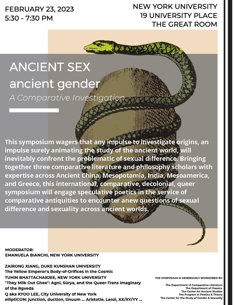 NYU Comp Lit (@nyucomplit) on Twitter photo Join us next Thursday, February 23rd at 5:30 PM for Ancient Sex Ancient Gender: A Comparative Investigation with Emanuela Bianchi, Tuhin Bhattacharjee, Kyoo Lee, and Zairong Xiang! More info & RSVP here: bit.ly/3XEeKVX <a href="/Tuhin_hem/">Tuhin Bhattacharjee</a> Join us next Thursday, February 23rd at 5:30 PM for Ancient Sex Ancient Gender: A Comparative Investigation with Emanuela Bianchi, Tuhin Bhattacharjee, Kyoo Lee, and Zairong Xiang! More info & RSVP here: bit.ly/3XEeKVX <a href="/Tuhin_hem/">Tuhin Bhattacharjee</a>