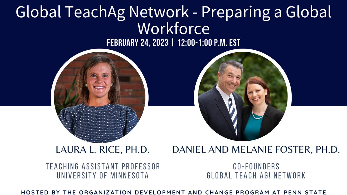 psuwfedodc's tweet image. Our next webinar is presented by Drs. Laura Rice, Daniel Foster and Melanie Foster on &quot;Global TeachAg Network- Preparing a Global Workforce&quot; on February 24, 2023 from 12:00-1:00 p.m. EST. Kindly find the registration link here: eventbrite.com/e/webinar-31-g…
#pennstateodc #pennstate