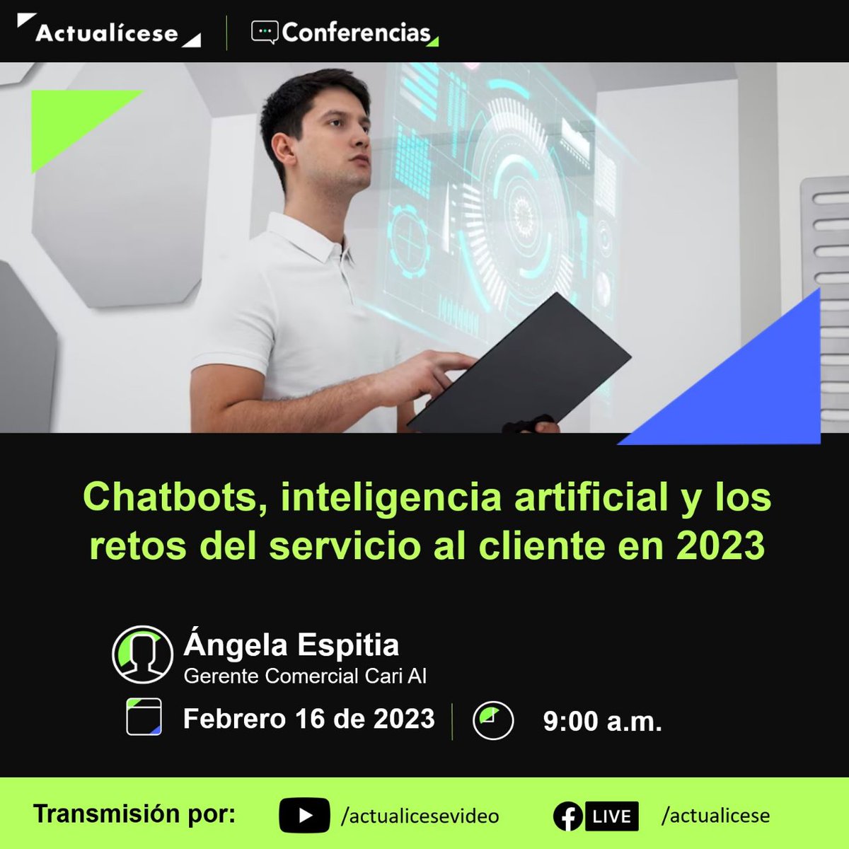 ¿De qué forma la #inteligenciaartificial hará que el #servicioalcliente de un paso hacia adelante este 2023? 🤔
Ángela Espitia lo explica en CONFERENCIAS #ACTUALICESE.
Prográmate este jueves 16 de febrero a las 9:00 am. 
¡Te esperamos! Actualícese YouTube y Facebook. GRATIS