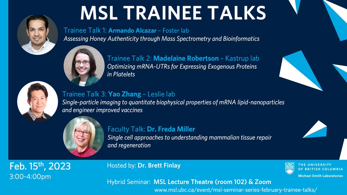ubcmsl's tweet photo. Looking forward to today's Trainee and Faculty Talks with presentations from the #FosterLab (@lenjf), #KastrupLab, #LeslieLab and Dr. Freda Miller!
TODAY: 3-4pm, PST
MSL lecture theatre (room 102) & Zoom
Hosted by: Dr. Brett Finlay
Event details: https://t.co/u6GgS0RJ1v https://t.co/1IuvpszyWL
