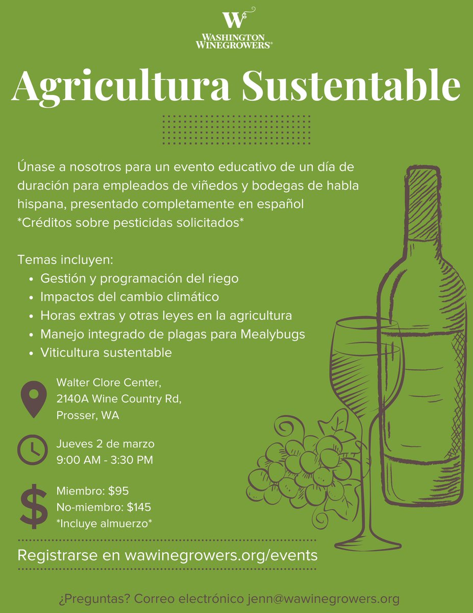 Do you have Spanish-speaking employees in your vineyard or winery? Check out this great workshop, presented fully in Spanish!

Agricultura Sustentable is a full-day educational workshop in Prosser on March 2nd. 

Register here: wawinegrowers.org/events/EventDe…