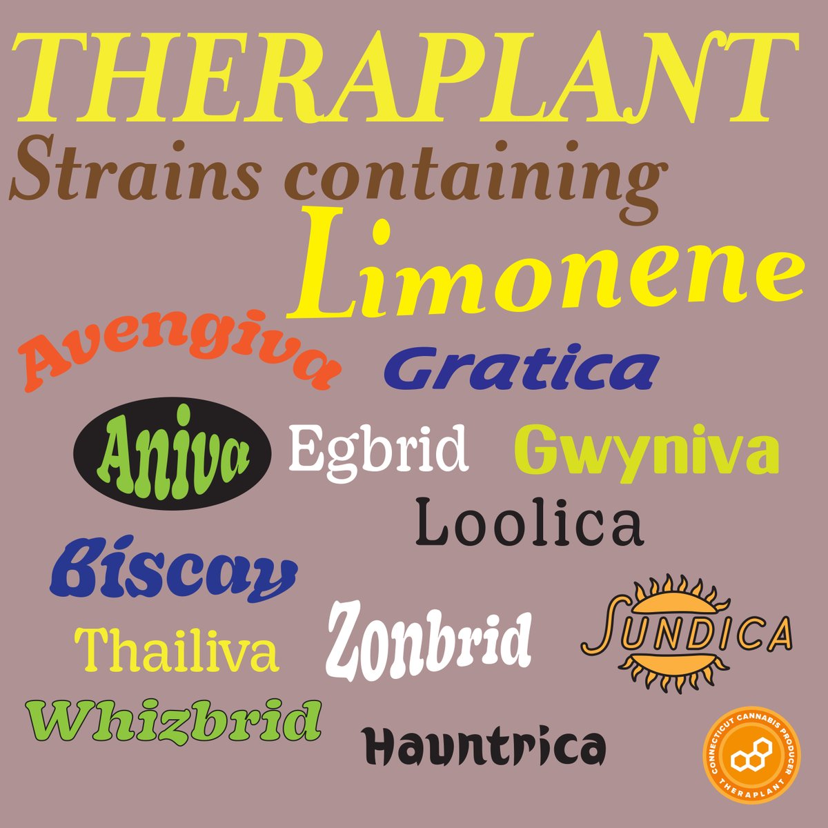 Limonene, SOME of what you should know!
Cannabis contains many different terpenes that add to the entourage effect of cannabis (theory that different compounds in cannabis work synergistically to create uniquely beneficial effects) 🍋
This content is intended for individuals 21+