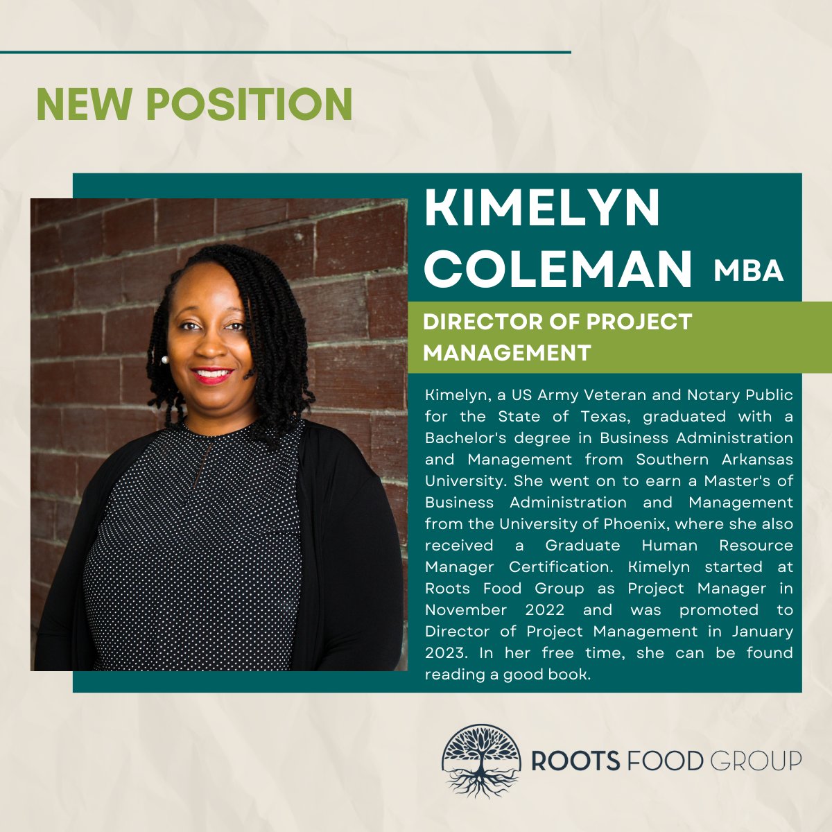 RootsFoodGroup's tweet photo. We are excited to welcome Kimelyn Coleman, MBA to Roots Food Group! Kimelyn started as Project Manager in November 2022 and was quickly promoted in January 2023 to Director of Project Management. #GrowingRoots https://t.co/Ai5c9teFQQ