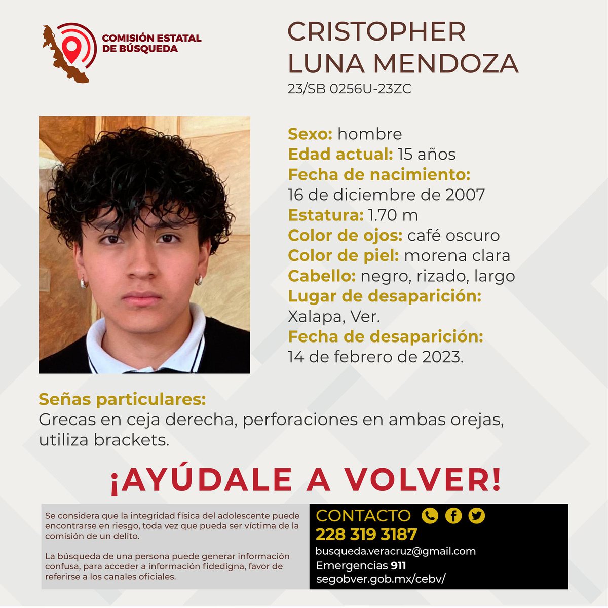 alcalorpolitico's tweet photo. #SeBusca 🔎 || Solicitamos su colaboración para localizar al adolescente Cristopher Luna Mendoza, cualquier información contactar al número y/o correo que aparecen al margen de este boletín.
#ChécaloEnAlCalor https://t.co/uusHouBqTq