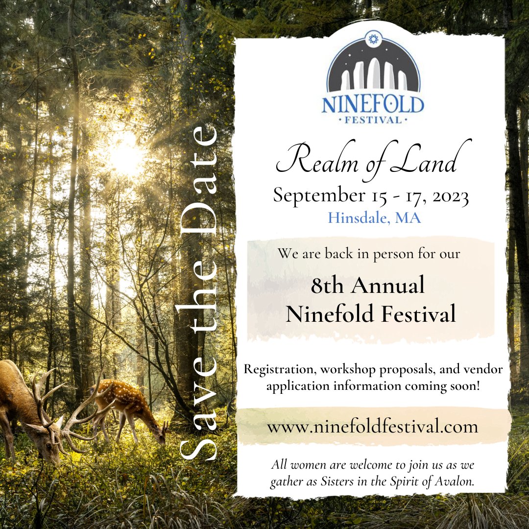 SisterhoodofAva's tweet photo. Save the Date! The 8th Annual @ninefoldfestival will be held September 15-17, 2023, in Hinsdale, MA. This year's theme is "Realm of Land".
#sisterhoodofavalon #ninefold #ninefoldfestival #ninefoldfestival2023 #womensmysteries #celtic #celticstudies #realmofland https://t.co/B2bqEuVbJI
