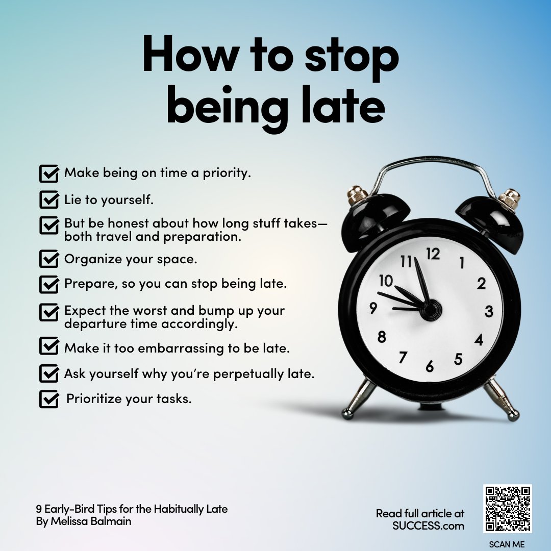 successmagazine's tweet photo. Here are some early-bird tips for the habitually late:

https://t.co/wDVEANt506

#SUCCESS #SUCCESSMagazine  
#timemanagement #punctuality #earlybird #productivity #timelyschedule #chronicallylate #habitchange #timeoptimization #timeconsciousness #scheduleplanning https://t.co/R1c3hGPlWI