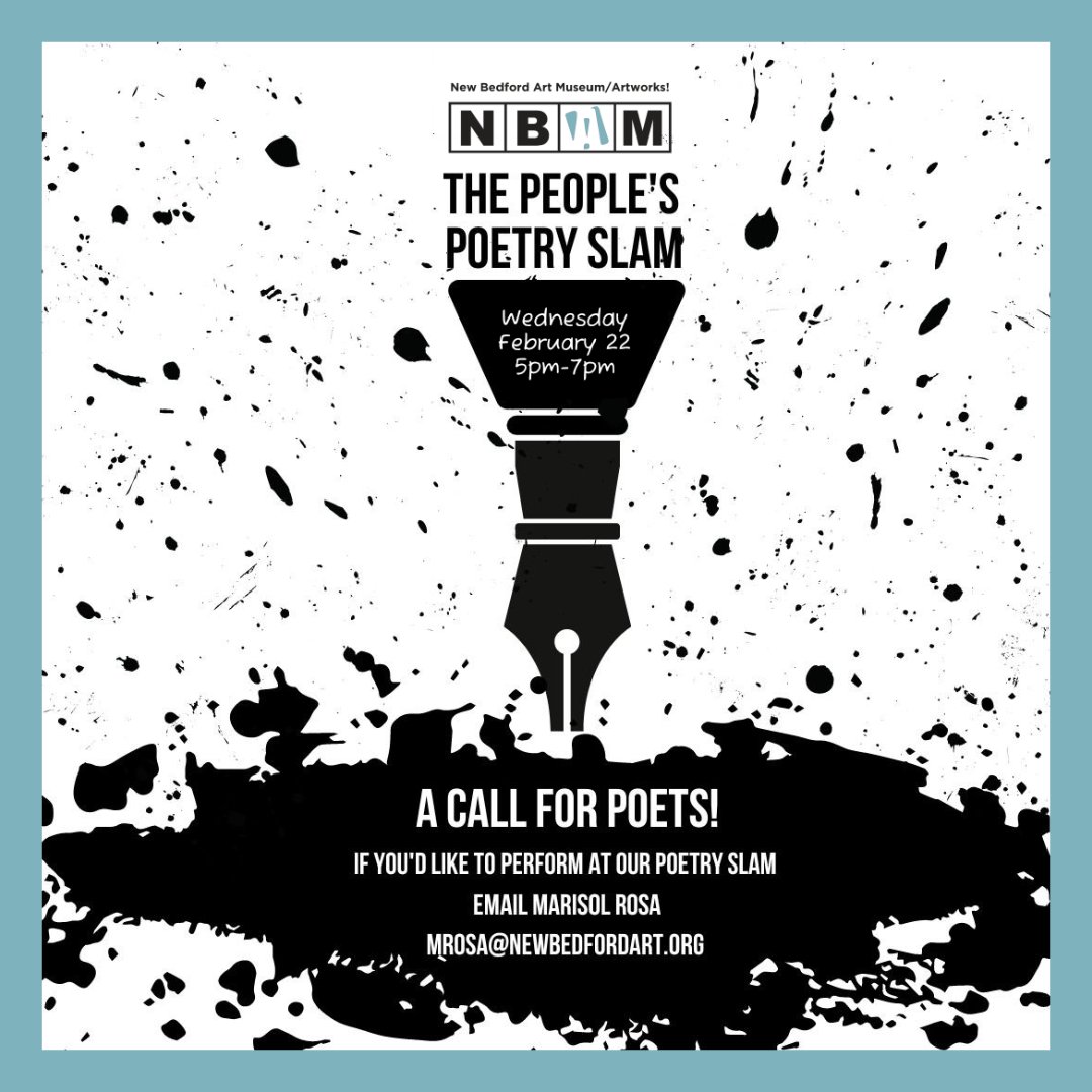 In honor of Black History Month NBAM/Artworks! presents:
The People's Poetry Slam, 2/22, 5-7pm

🔗 Visit newbedfordart.org/peoples-poetry/ to pre-register and learn more!

#NewBedford #WeArtNB #artDNB #MyLocalMA #PowerOfCulture