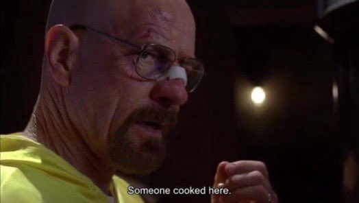 breaking bad someone cooked here meme