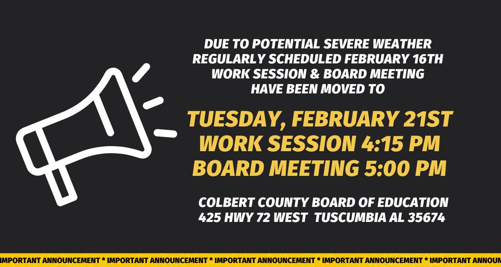 HESindiansCCS's tweet photo. Due to potentially severe weather, the regularly scheduled 2/16/23 Work Session &amp; Board Meeting have been moved to Tuesday 2/21/23. Work Session @ 4:15 p.m. Board Meeting @ 5:00 p.m. located at the Colbert County Board of Education 425 Highway 72 West, Tuscumbia, Alabama 35674. https://t.co/nnAtoxRTA0