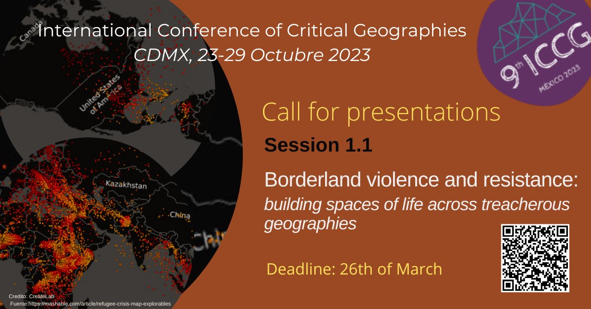 phdbethbee's tweet photo. We've organized a session for #ICCG2023 re: Borderland Violence &amp; Resistance. Scan the QR code in the attached flier for more info about our session.  Abstract submission details are here: https://t.co/vvWblGy0W8
#BorderStudies #CriticalGeographies #FeministGeographies https://t.co/MhHsD92x1t