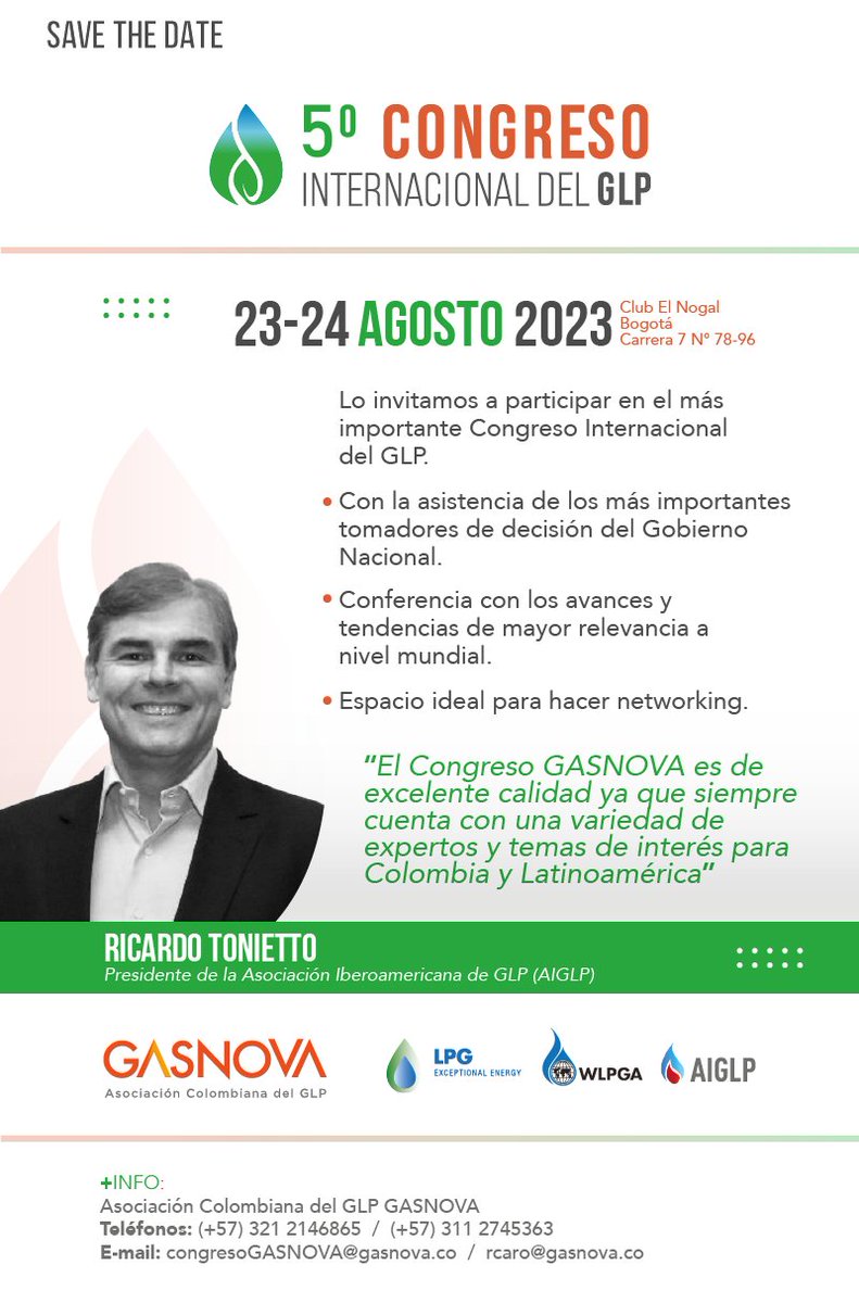 GasnovaCo's tweet photo. Lo invitamos a participar en el más importante Congreso Internacional del #GLP. El 5° #CongresoGLPGasnova que se realizará el 23 y 24 de agosto / 2023 en el Club El Nogal, Bogotá (Colombia). Apoyan: @WorldLPGAssoc @AIGLP https://t.co/4Va5JlNHyj
